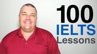 100 IELTS Lessons