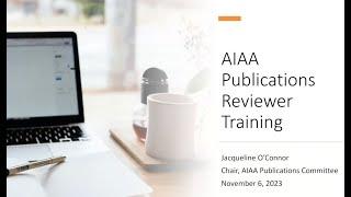 AIAA WEBINAR: AIAA Journal Peer Reviewer 101