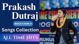 Prakash Dutraj Nepali Folk Hits | Best Travel Songs Collection | Resham, Rimai, Jun Maya & More