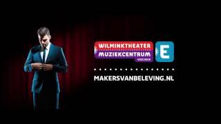 Wilminktheater: Makers van beleving!