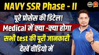 Navy SSR Phase 2 Selection Process | Navy SSR Medical Test Complete Process by Saurabh Sir – MKC