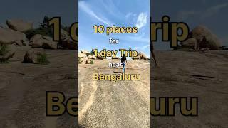 10 places to visit near Bengaluru! #travel #placesnearbangalore