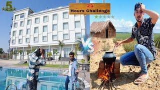 Leaving 0 rupees in village vs luxury five - star hotel 24 hours challenge