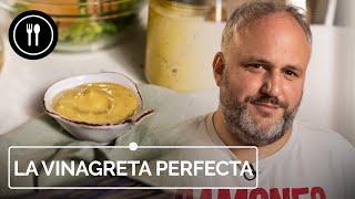 Cómo hacer LA VINAGRETA PERFECTA