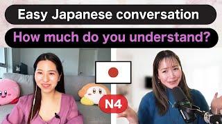 Easy Japanese conversation (N4)