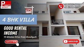 4 BHK Villa in Gated Society Good Rental Income Just 15 Minutes Drive from Chandigarh