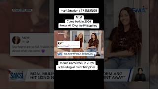 M2M COME BACK IS TRENDING IN PHILIPPINES NEWS EVERYWHERE #m2m #reunion #maritlarsen #marionraven