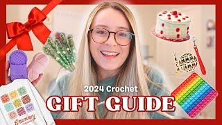 2024 CROCHETER GIFT GUIDE  | 30 Gift Ideas Under $10, $30, $50, and $100! ️