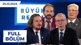 BÜYÜK RESİM | MURAT ZURNACI, MURAT AKAN, HALUK ÖZDİL, ERDOĞAN KARAKUŞ | 25.10.2024