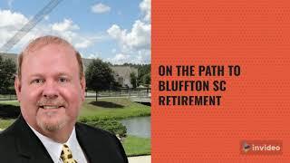 Top 3 Moves in Real Estate on Path to Retirement in Bluffton SC