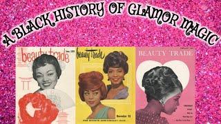 Glamour Magic and Black Women