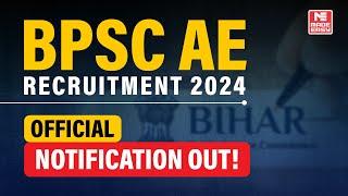 BPSC AE Recruitment 2024 | Vacancies, Exam Pattern & Important Dates | Complete Guide