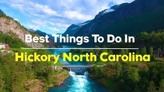 15 Best and Fun things to do in Hickory NC (North Carolina) - Travel Video