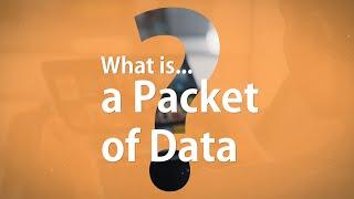 What is a Packet of Data? | Telecoms Training from Mpirical