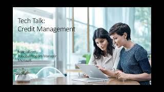 Dynamics 365 Finance Credit Management - TechTalk