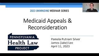 2023 Unwinding Webinar Series: Medicaid Appeals and Reconsideration