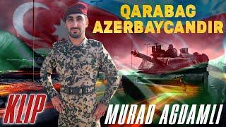 Murad Ağdamlı - Qarabağ Azərbaycandır 2020 (Official Music Video)