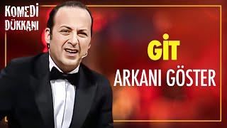 Git Arkanı Göster #KomediDükkanı #TolgaÇevik #komedi #mizah #karakter #komik