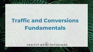 Traffic & Conversions Fundamentals