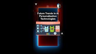 Future Trends in AI Personalization Technologies #ai #artificialintelligence #machinelearning