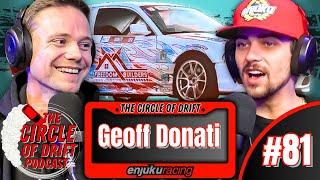 E46 Cheat Codes & Everything You AREN'T Told About FD w/ Geoff Donati | Circle of Drift #82