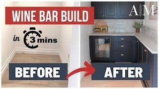 BUILDING A WINE BAR // A 3-Minute Time-lapse on How We Built Our Custom Dry Bar with a Wine Fridge!