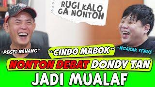 CINDO MABOK NONTON DONDY TAN JADI MUALAF - David