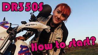 DR350S - How to kick start dirt bike and how to use decompression lever.