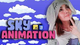 Easy & Beautiful Sky Animation | HTML + CSS + Vanilla JavaScript Beginner Friendly Tutorial