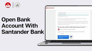 How To Open a Bank Account with Santander Bank 2024 | Create Santander Online Account With No Fees