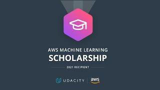 Udacity AWS Machine Learning foundation scholarship - Everything you need to know.