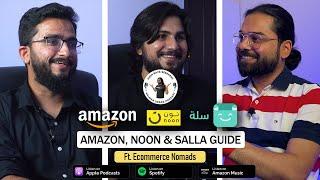 eCommerce In Saudi Arabia & Beyond | Amazon SA, Noon & Salla.sa Guidance ft. @amerniazi