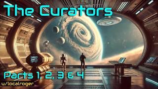 HFY Stories: The Curators 1-4 | Guided by Ancient Hands