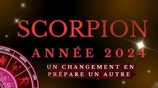 #SCORPION ANNÉE 2024 MOIS PAR MOIS - UN CHANGEMENT PRÉPARE UN AUTRE 