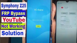 Symphony Z25 FRP Bypass YouTube Not working Solution