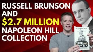 Russell Brunson Owns Napoleon Hill"s Unpublished Collection For $2.5M + Secrets of Success