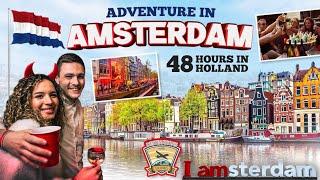 Adventure in Amsterdam - 48 hours in Holland