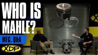 MAHLE Overview | XDP Q&A