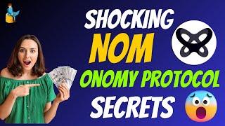 The Shocking Onomy Protocol Coin NOM Secrets | Cryptocurrency New Crypto Token Facts Trading