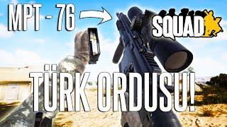 SONUNDA TÜRK ORDUSU SQUAD'DA! | SQUAD TÜRKÇE