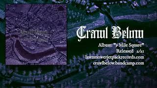 Crawl Below - Kingdom Of The Ruined - 2021 doomgaze