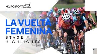 The Perfect Finish!  | La Vuelta Femenina Stage 7 Highlights | Eurosport Cycling