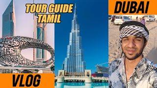 Dubai Tour Guide in Tamil | Dubai Vlog Budget, Best Hotels, Best Places to Visit