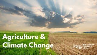 Agriculture & Climate Change