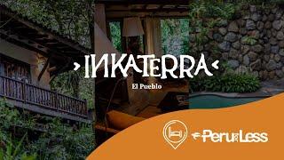 Inkaterra El Pueblo - Machu Picchu Hotel