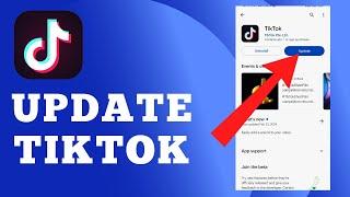 How To Update TikTok On Android 2024