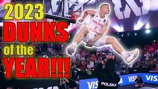 2023 BEST Dunks Of The Year! AMAZING Slam Dunks!