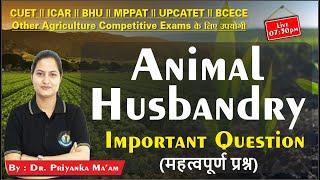 ANIMAL HUSBANDRY || पशुपालन || IMPORTANT QUESTION || महत्वपूर्ण प्रश्न || ROYAL INSTITUTE, UDAIPUR