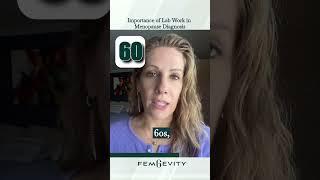 Lab Work: Key to Clarity in Menopause