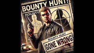 GTA 5: The Most Elusive Bounty Hunt Ever! the target is lost